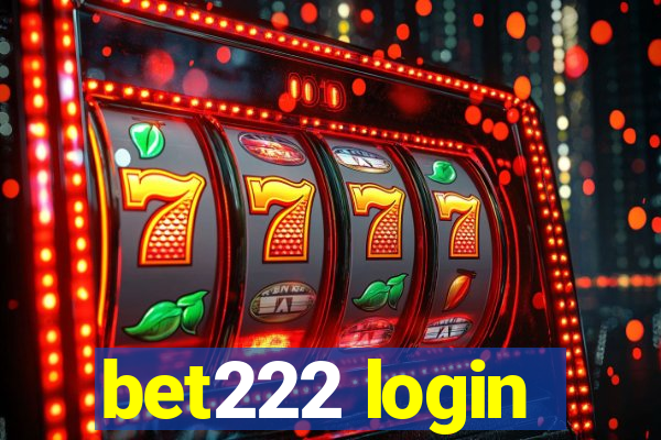 bet222 login